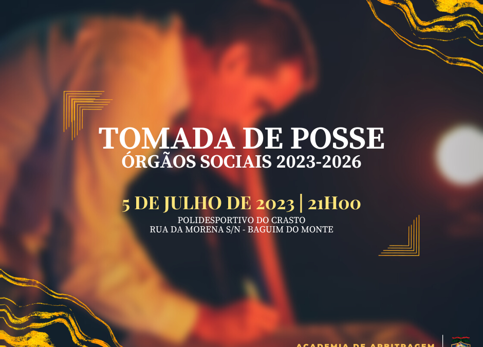 TOMADA DE POSSE ÓRGÃOS SOCIAIS 2023-2026