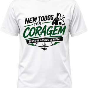 T-shirt da Campanha “Nem Todos Têm Coragem”